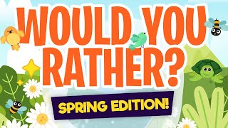 Spring  Would You Rather Workout  Brain Break  This Or That  GoNoodle Inspired [upl. by Luedtke]