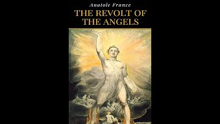 The Revolt of the Angels by Anatole France  Audiobook [upl. by Anuait]