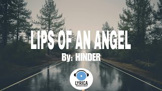 Hinder Lips of an Angel lyrics [upl. by Beora]