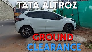 TATA ALTROZ GROUND CLEARANCE TESTING [upl. by Bourque]