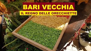 Bari vecchia lolimpo orecchiette pugliesi [upl. by Aljan160]