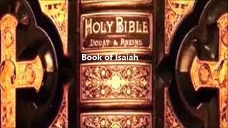 The Douay Rheims Bible  Book of Isaiah [upl. by Ahsotal562]