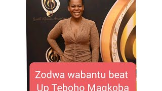 Zodwa wabantu beat up Teboho Magkoba [upl. by Aynekat]