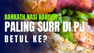 NASI KANDAR PALING SEDAP DI PJ BETUL KE  MAKAN  FOODIE [upl. by Sirtimed]