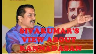 sivakumars view about kaviarasar kannadasan [upl. by Reggy805]