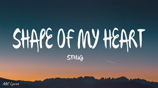 Sting  Shape of My Heart Lyrics [upl. by Jeanette]