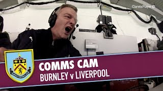 COMMS CAM  Burnley v Liverpool [upl. by Stelmach]