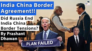 INDIA CHINA REACH BORDER AGREEMENT  Situation Back to 2020  Did Russia Bring India China close [upl. by Lorelei]