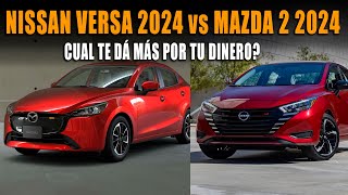 NISSAN VERSA 2024 VS MAZDA 2 2024 🔥 CUAL ES MEJOR POR TU DINERO [upl. by Lusar]