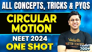 Circular Motion In 1 Shot  All Concepts Tricks And PYQs  NEET 2024  Restart Series [upl. by Leoline995]