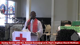 Sunday Service with Rev Esmond Sserunjogi at St Pauls Anglican Church Waltham [upl. by Paapanen807]