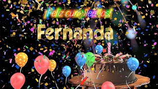 Feliz Cumpleaños Fernanda  Para ti Fernanda en tu Cumpleaños  Reflexiones y Dedicatorias [upl. by Stanley]