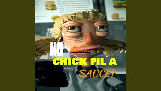 NO CHICK FIL A SAUCE song [upl. by Helms530]