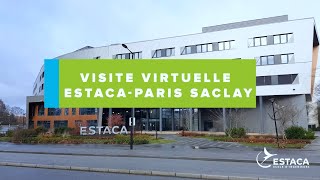 ESTACA Campus ParisSaclay  Visite virtuelle commentée [upl. by Allecnirp]