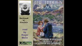 Hidden Places  🎧📖  Greatest🌟 FULL AUDIOBOOK  from Librivox AudioBook [upl. by Sedgewinn882]