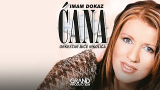 Cana  Ima ima stila  Audio 2002 [upl. by Haran386]