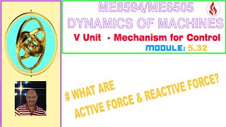 What are Active Force amp Reactive Force DOM532 Dynamics of Machines in Tamil [upl. by Ynej]