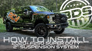 BDS 2quot Lift  2020 Ford F250 Super Duty  How To Install [upl. by Sairacaz]