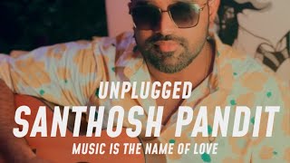 “Santhosh Pandit” Hit song  Unplugged Version  Music is the name of love 😉🎸 Deepak Nair  Cover [upl. by Rodmann]