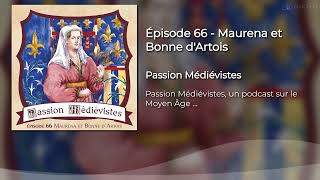 Maurena et Bonne dArtois  Épisode 66 [upl. by Julissa]