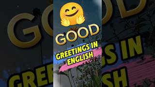 Do you know GREETINGS IN ENGLISH💬 Lets find out💪 shorts greetings english [upl. by Gytle]