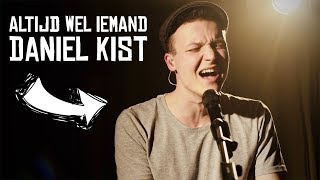 Altijd Wel Iemand Live Cover  Daniel Kist [upl. by Zuzana]