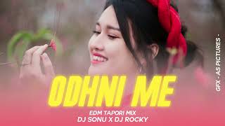 ODHANI ME LUIK KE TAPORI EDM MIX DJ ROCKY X DJ SONU DjRockyRemix [upl. by Yanrahc]