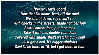 Travis Scott  YOSEMITE Lyrics ft Nav amp Gunna [upl. by Micro907]