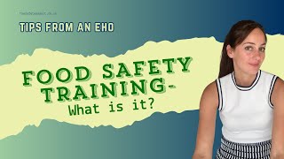 What is Food Safety Training  Food Hygiene Certificate [upl. by Walcoff]