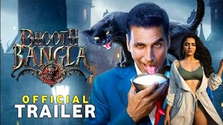 Bhooth Bangla  Official Trailer  Akshay Kumar Vidya Balan Paresh Rawal Priyadarshan  2025 [upl. by Tabber]