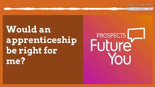 Would an apprenticeship be right for me [upl. by Nayve]