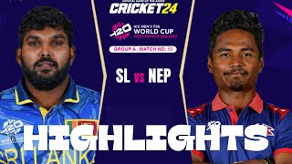 SL vs NEP Highlights  T20WorldCup  Sri Lanka vs Nepal Match Highlights 2024  slvsnep [upl. by Dyche926]