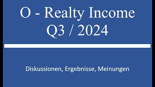 Aktie im Depot O Realty Income Q3 2024 Zahlen [upl. by Anawk306]