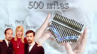 500 miles Away from Home  Railroaders Lament  Peter Paul and Mary  Kalimba Cover 卡林巴 拇指琴 [upl. by Bundy]