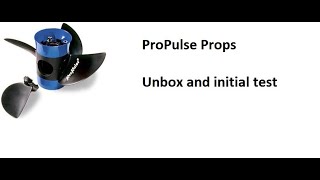 Propulse Propeller Test [upl. by Dallon19]