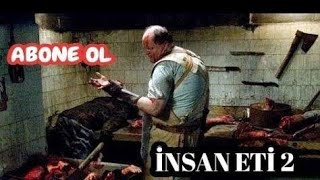 İNSAN KASABI 2 KORKU GERİLİM FİLMİ FULL İZLE 1080P ULTRA ÇÖZÜNÜRLÜK [upl. by Arundel506]