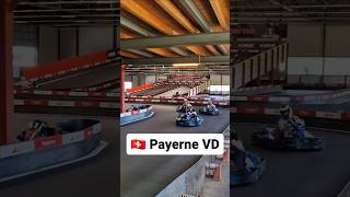 🇨🇭🏎️ Le karting de Payerne dans la Broye vaudoise à Payerneland [upl. by Napra]