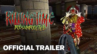 Killing Time Resurrected  Launch Trailer [upl. by Jenine354]