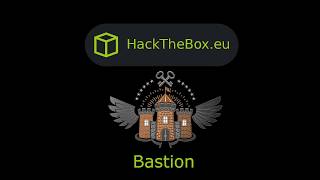 HackTheBox  Bastion [upl. by Notsej301]