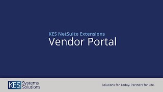 KES Vendor Portal for NetSuite Demo [upl. by Cheryl]