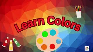 Learn Colors Easily  Fun amp Educational Color Learning for Kids and Beginners [upl. by Sela]