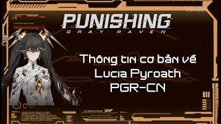 Punishing Gray Raven CN Combo cơ bản Lucia Lửa [upl. by Erlinna]