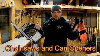 Chainsaws and Can Openers [upl. by Ibocaj]