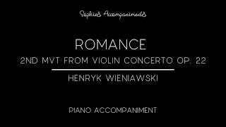 Romance from Violin Concerto No 2 by Henryk Wieniawski  Piano Accompaniment [upl. by Abihsat]