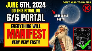 ✅6666 Manifestation Portal Is Open For Abundance  DON’T MISS [upl. by Nnyloj]