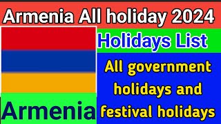 Armenia public holiday list 2024 [upl. by Secrest]