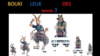 Bouki et Leuk au pays des femmes  épisode 3 [upl. by Malarkey9]