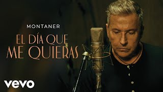 Ricardo Montaner  El Día Que Me Quieras Video Oficial [upl. by Rothschild]