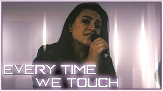 Every Time We Touch  Cascada  Cole Rolland amp Lauren Babic [upl. by Idnak]