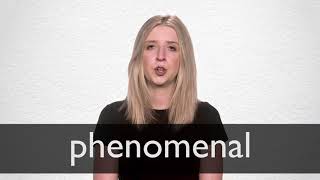 How to pronounce PHENOMENAL in British English [upl. by Shandie]